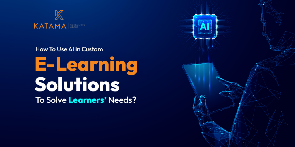 Custom E Learning Solutions